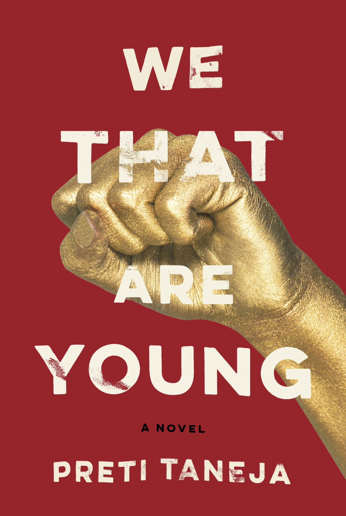 We That Are Young Preti Taneja