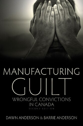Manufacturing Guilt 2nd Edition Dawn Anderson Barrie Anderson