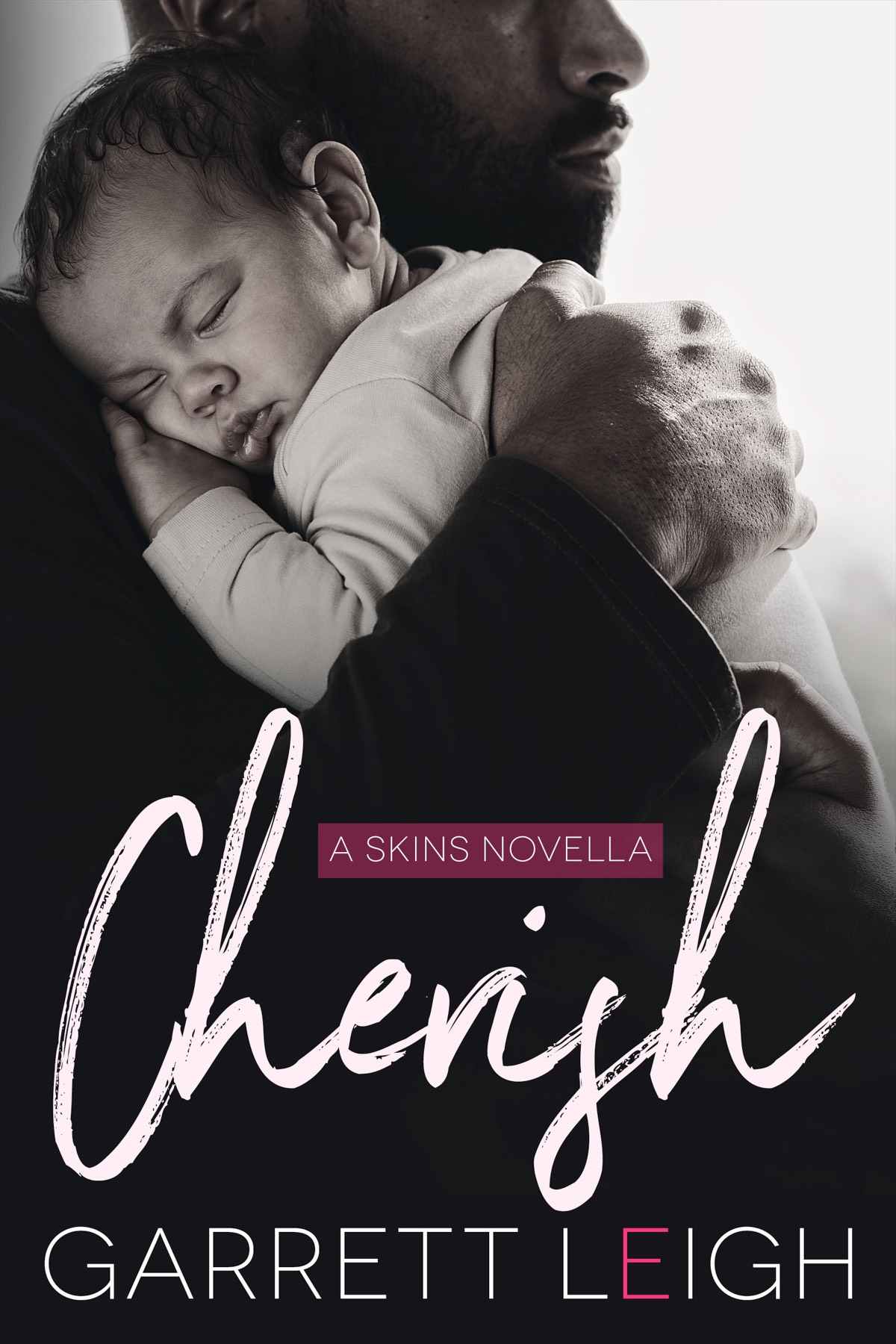 Cherish A Skins Novella Garrett Leigh