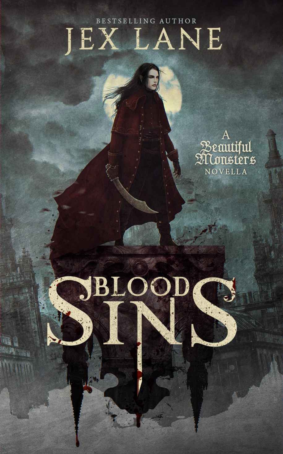 Blood Sins A Beautiful Monsters Novella Jex Lane