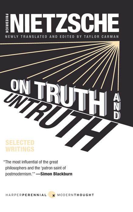 On Truth And Untruth Selected Writings Friedrich Nietzsche