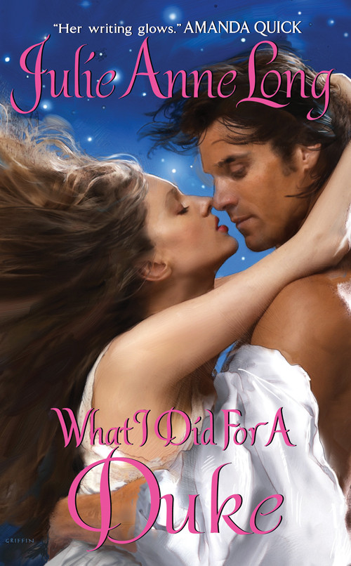 What I Did For A Duke Julie Anne Long