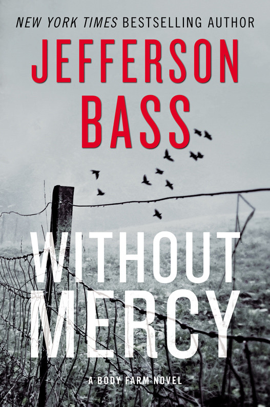 Without Mercy Jefferson Bass