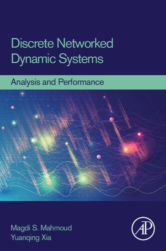 Discrete Networked Dynamic Systems Analysis And Performance Magdi S Mahmoud