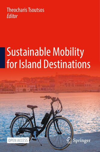 Sustainable Mobility For Island Destinations Theocharis Tsoutsos