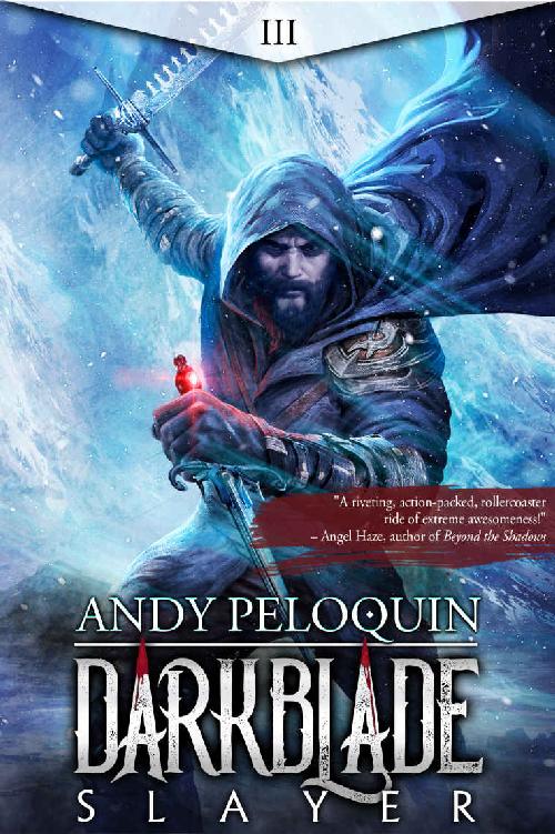 Slayer Darkblade 3 1st Edition Andy Peloquin