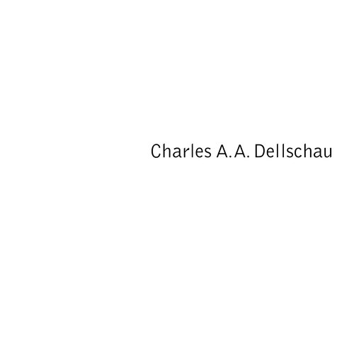 Charles Aa Dellschau 18301923 James Brett Thomas Mcevilley