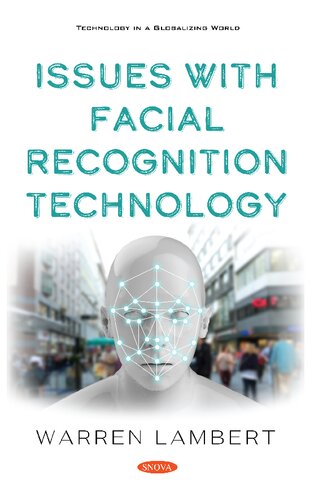 Issues With Facial Recognition Technology Warren Lambert