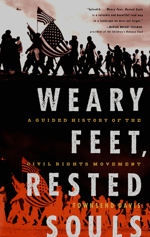 Weary Feet Rested Souls Townsend Davis
