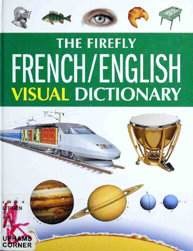 The Firefly Frenchenglish Visual Dictionary Bilingual Jeanclaude Corbeil
