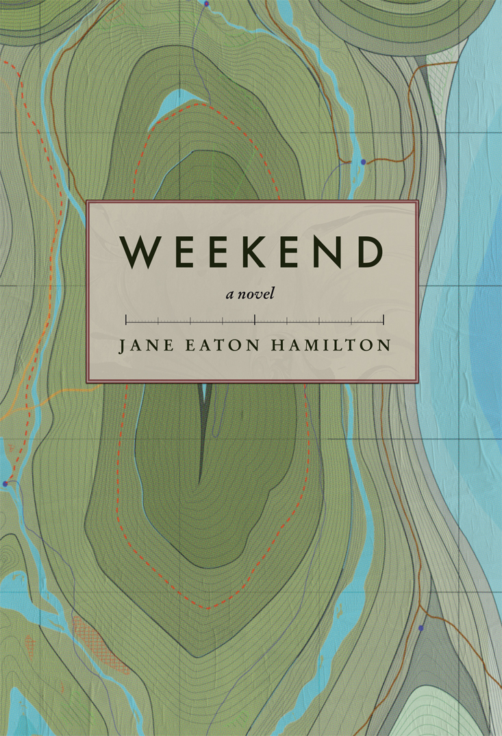 Weekend Jane Eaton Hamilton