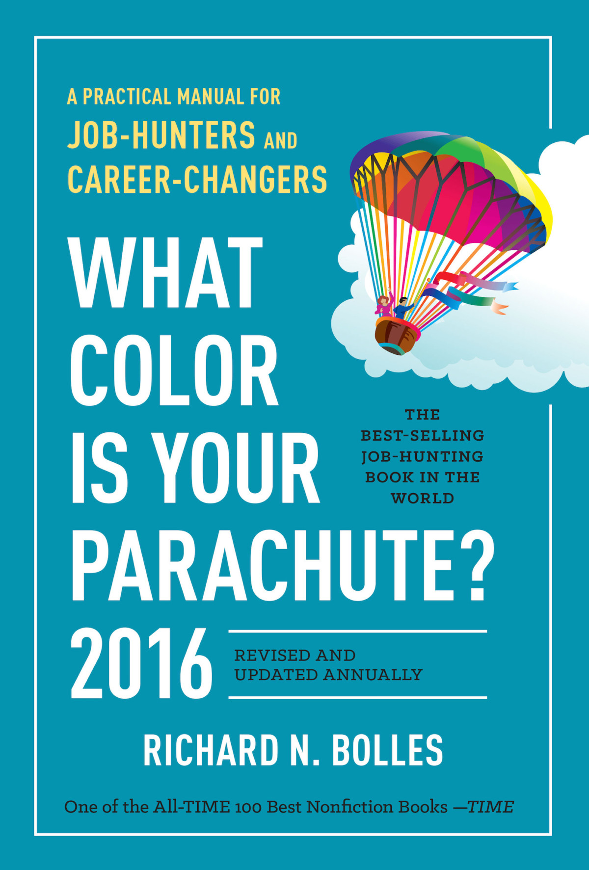 What Color Is Your Parachute 2016 Richard N Bolles