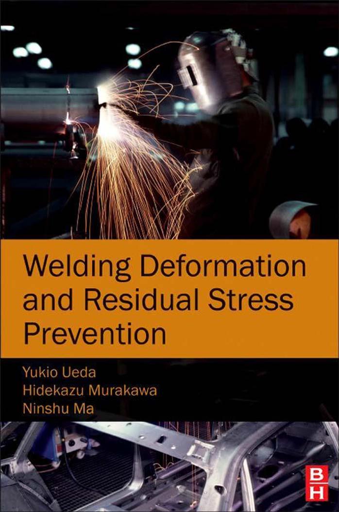 Welding Deformation And Residual Stress Prevention Ueda Yukio