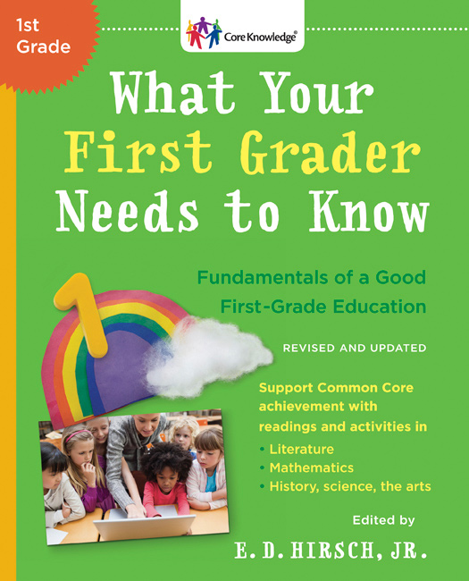 What Your First Grader Needs To Know Revised And Updated Ed Hirsch
