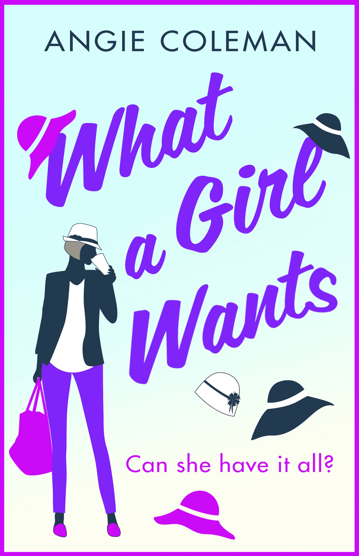 What A Girl Wants Angie Coleman