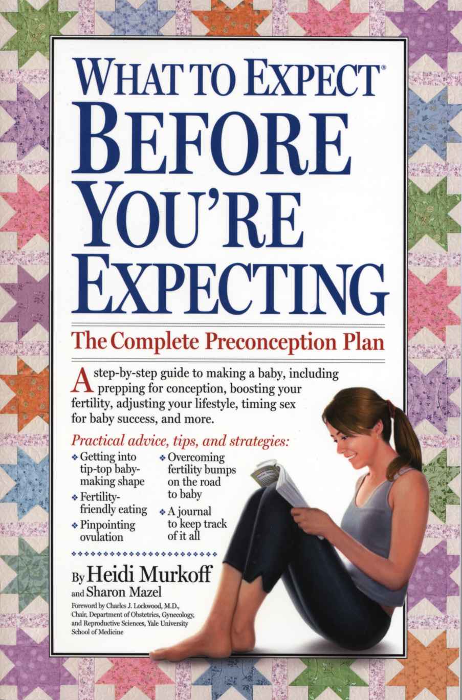 What To Expect Before Youre Expecting Heidi Murkoff
