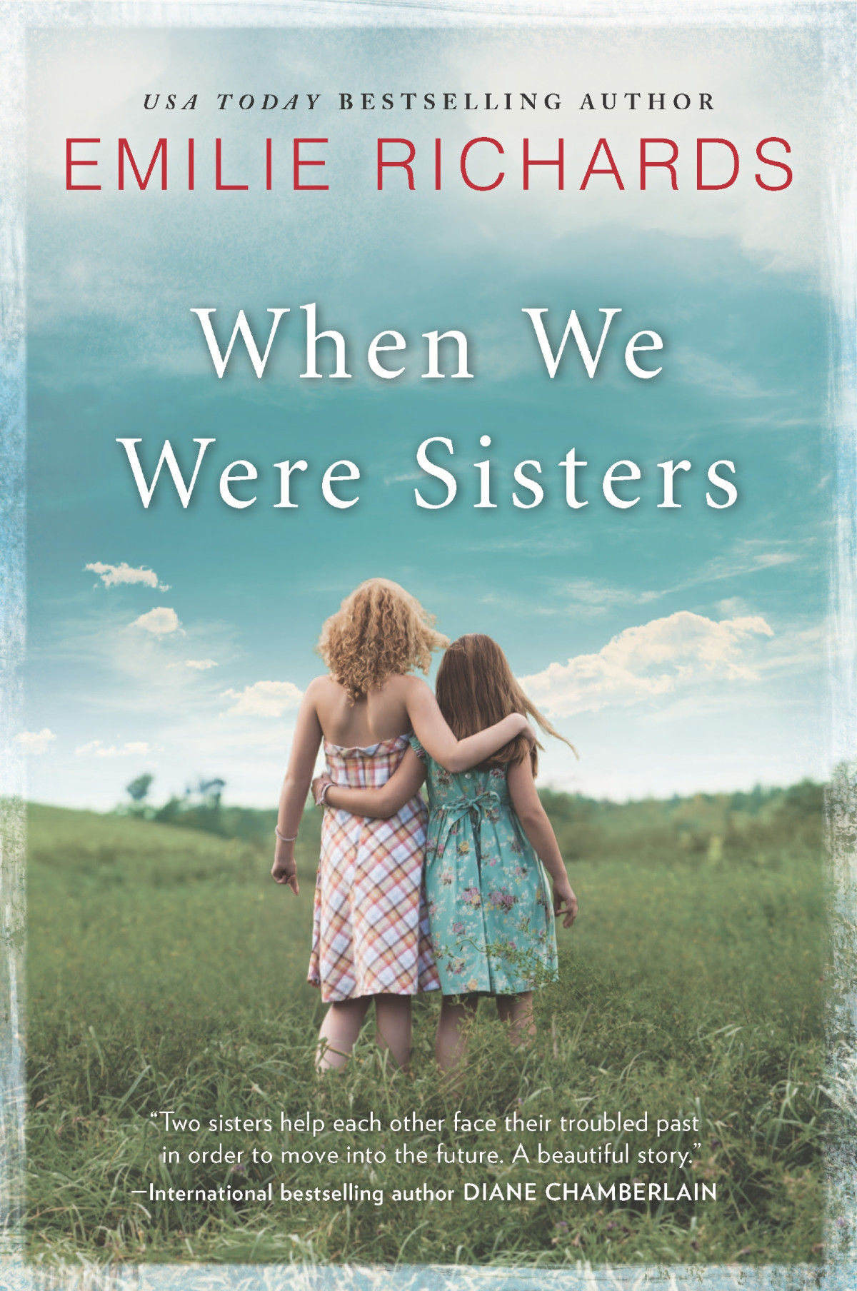 When We Were Sisters Emilie Richards