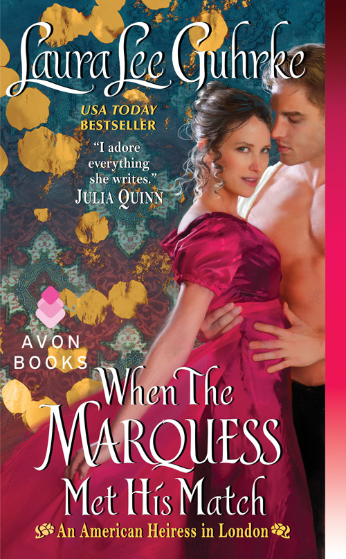 When The Marquess Met His Match Laura Lee Guhrke