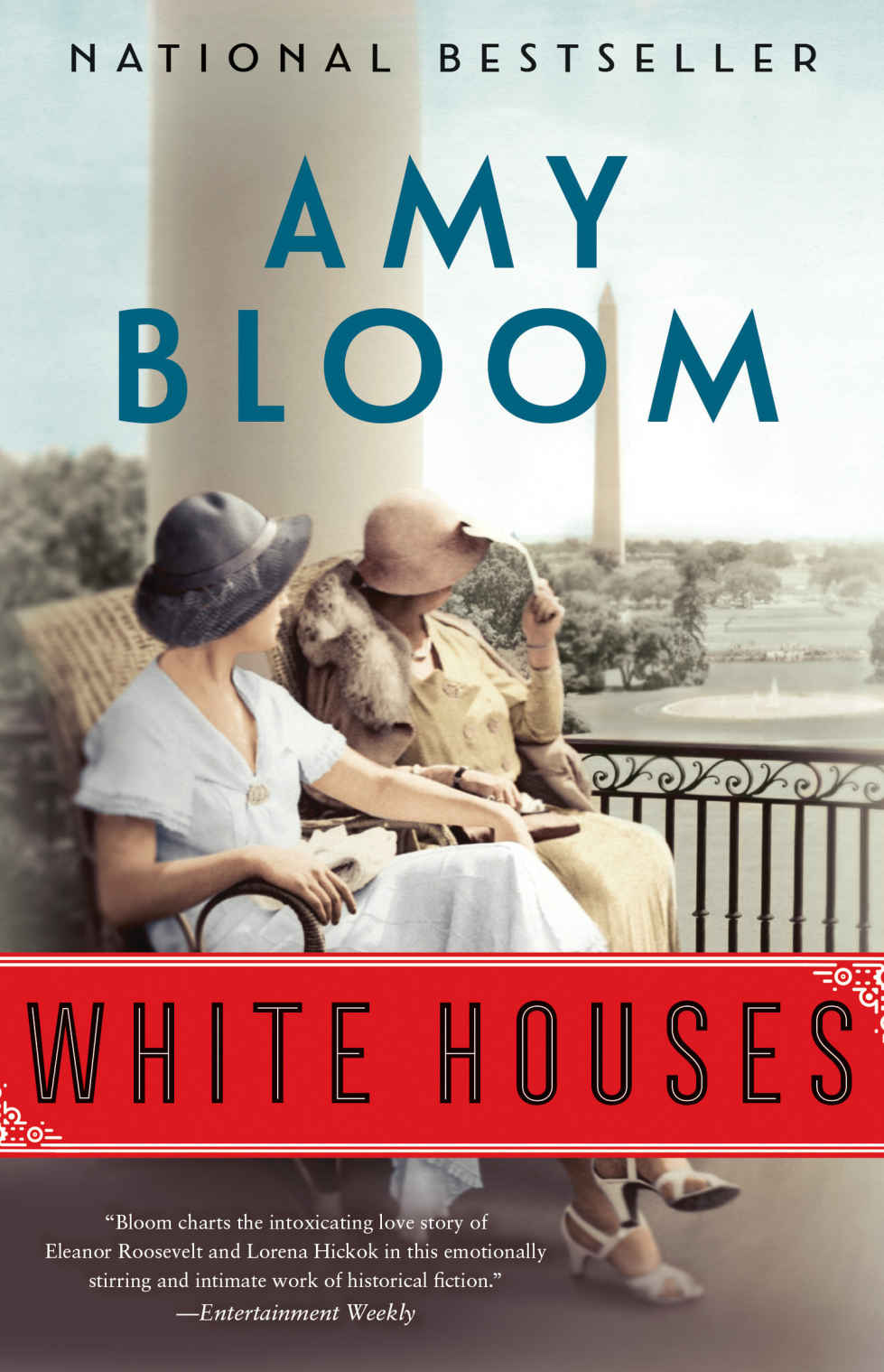 White Houses A Novel Amy Bloom