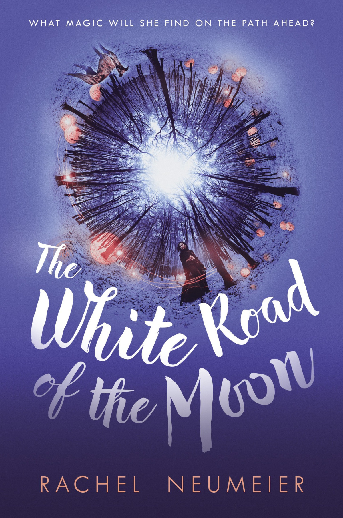 The White Road Of The Moon Rachel Neumeier