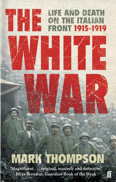 The White War Mark Thompson