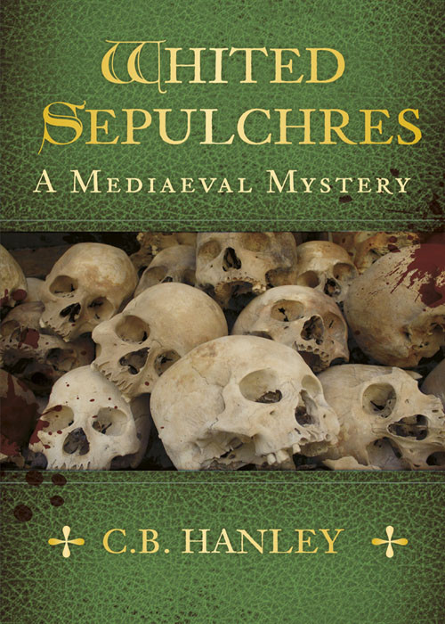 Whited Sepulchres C B Hanley