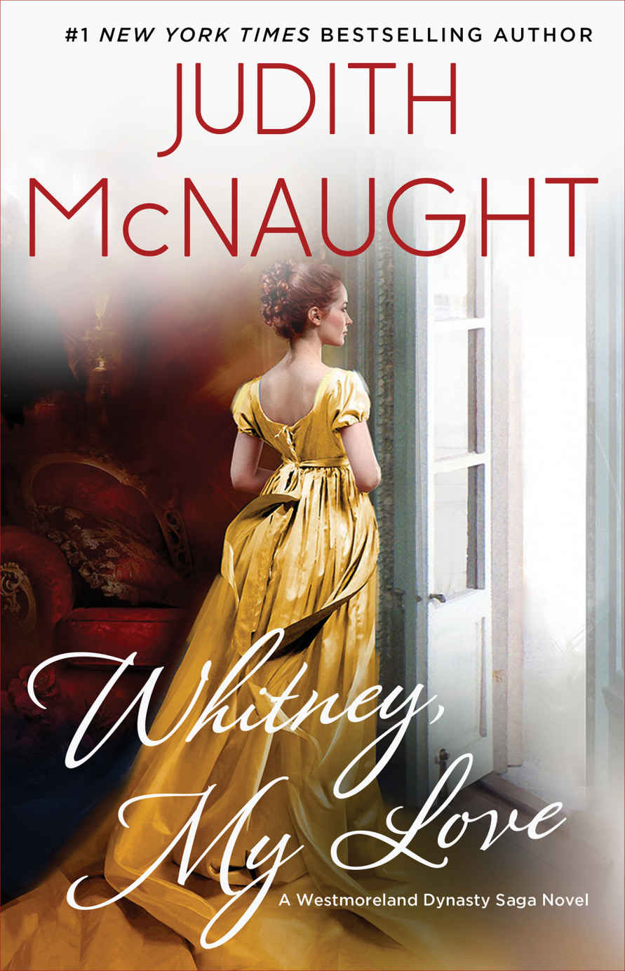 Whitney My Love The Westmoreland Dynasty Saga Book 1 Judith Mcnaught