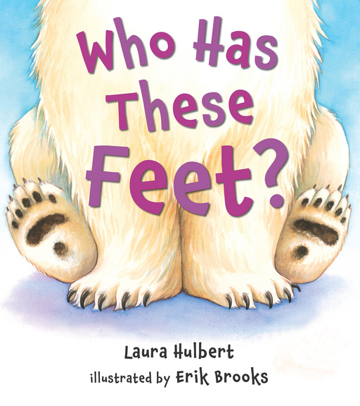 Who Has These Feet Laura Hulbert