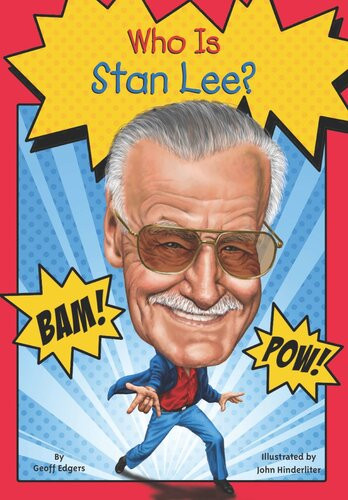 Who Is Stan Lee Geoff Edgers