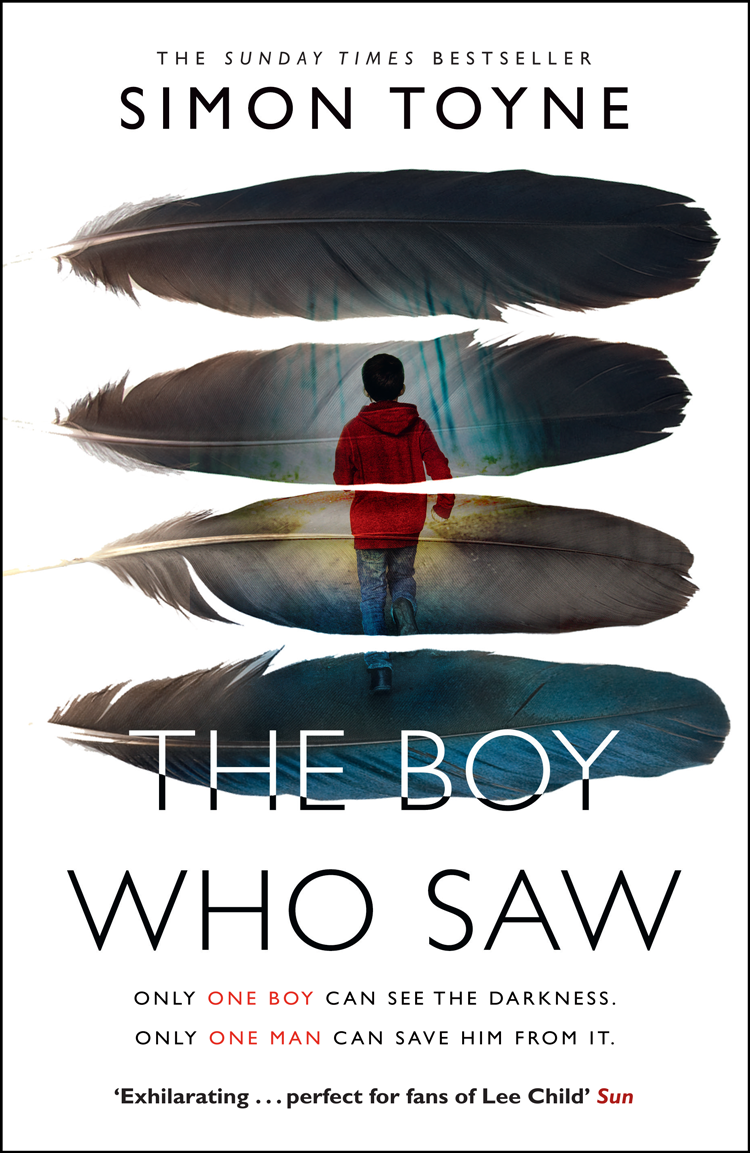 The Boy Who Saw Simon Toyne
