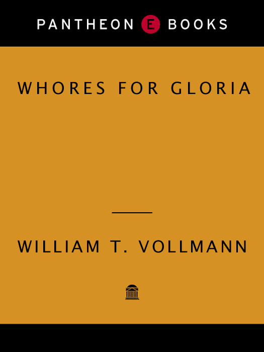 Whores For Gloria William T Vollmann