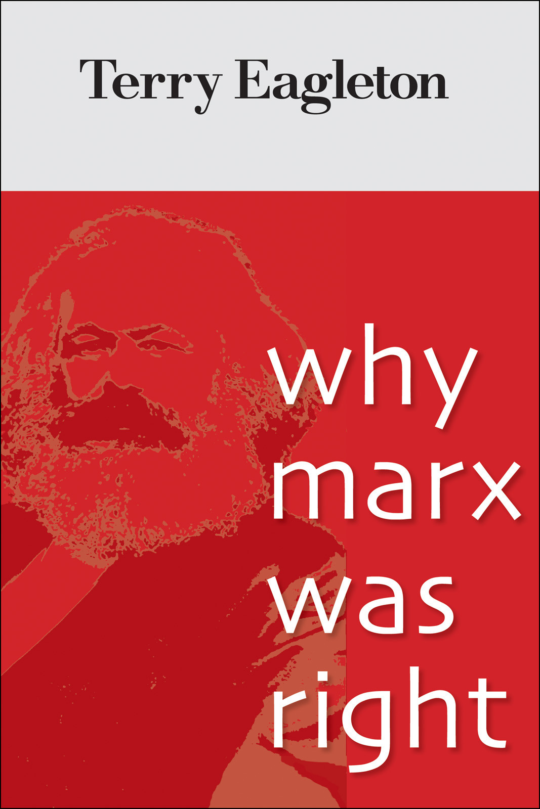 Why Marx Was Right Terry Eagleton
