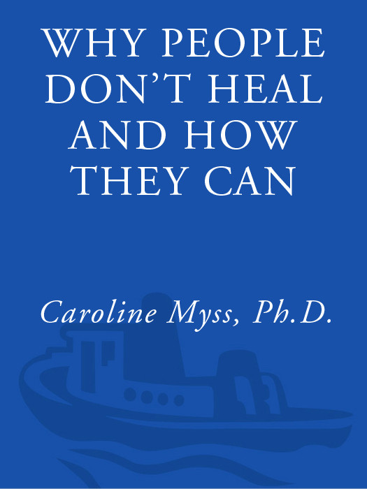 Why People Dont Heal And How They Can Caroline Myss
