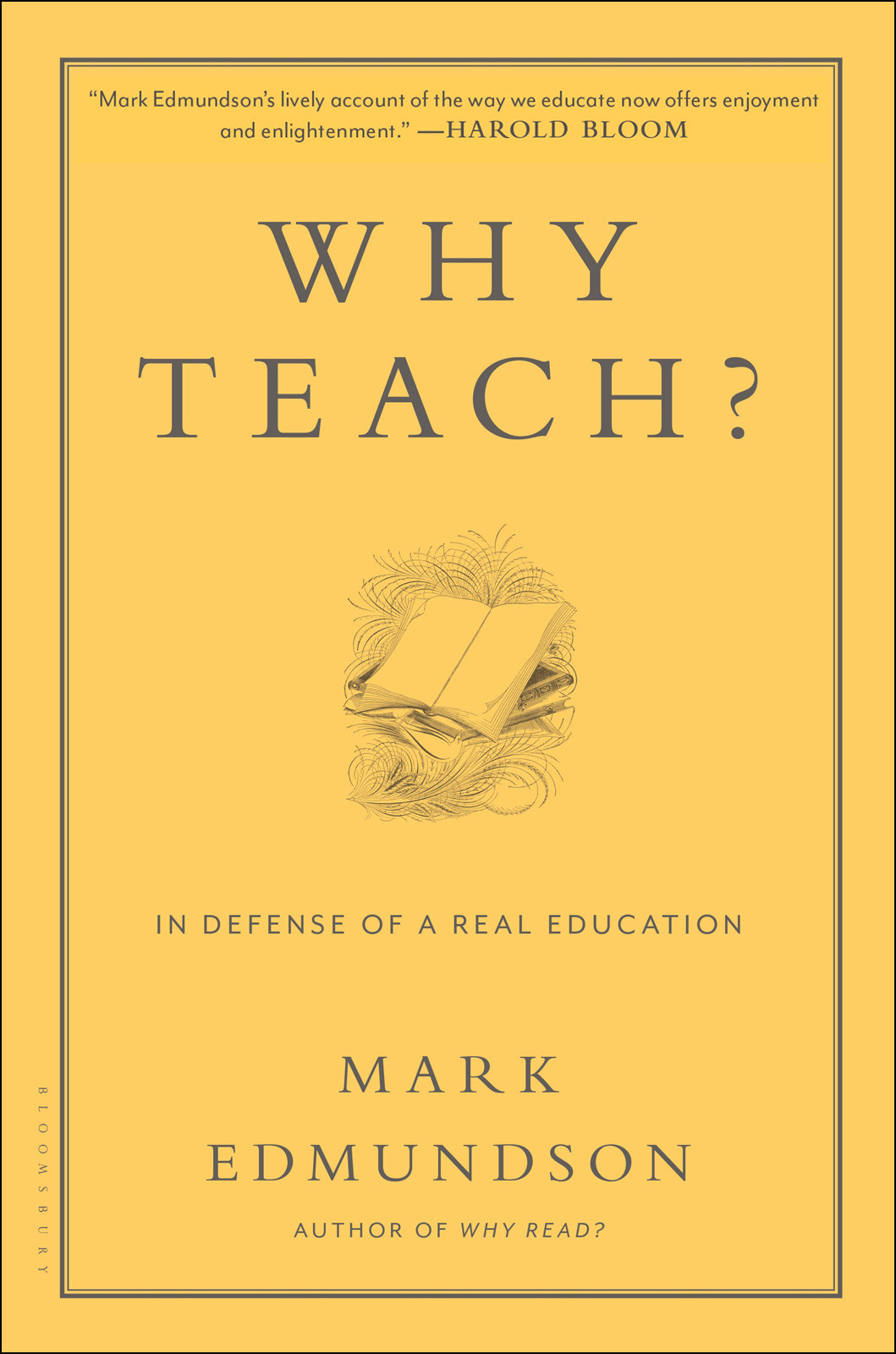 Why Teach Mark Edmundson