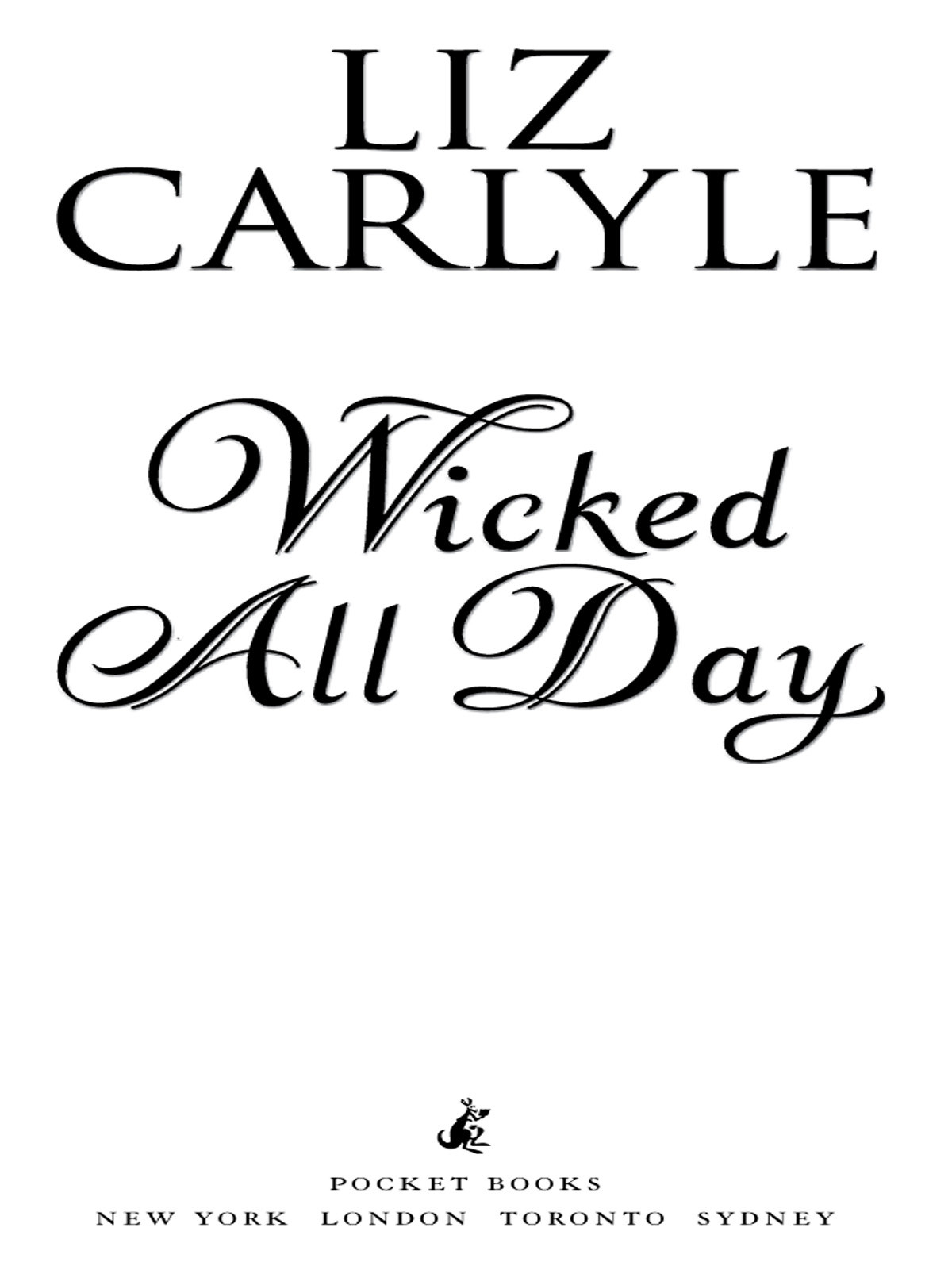 Wicked All Day Liz Carlyle