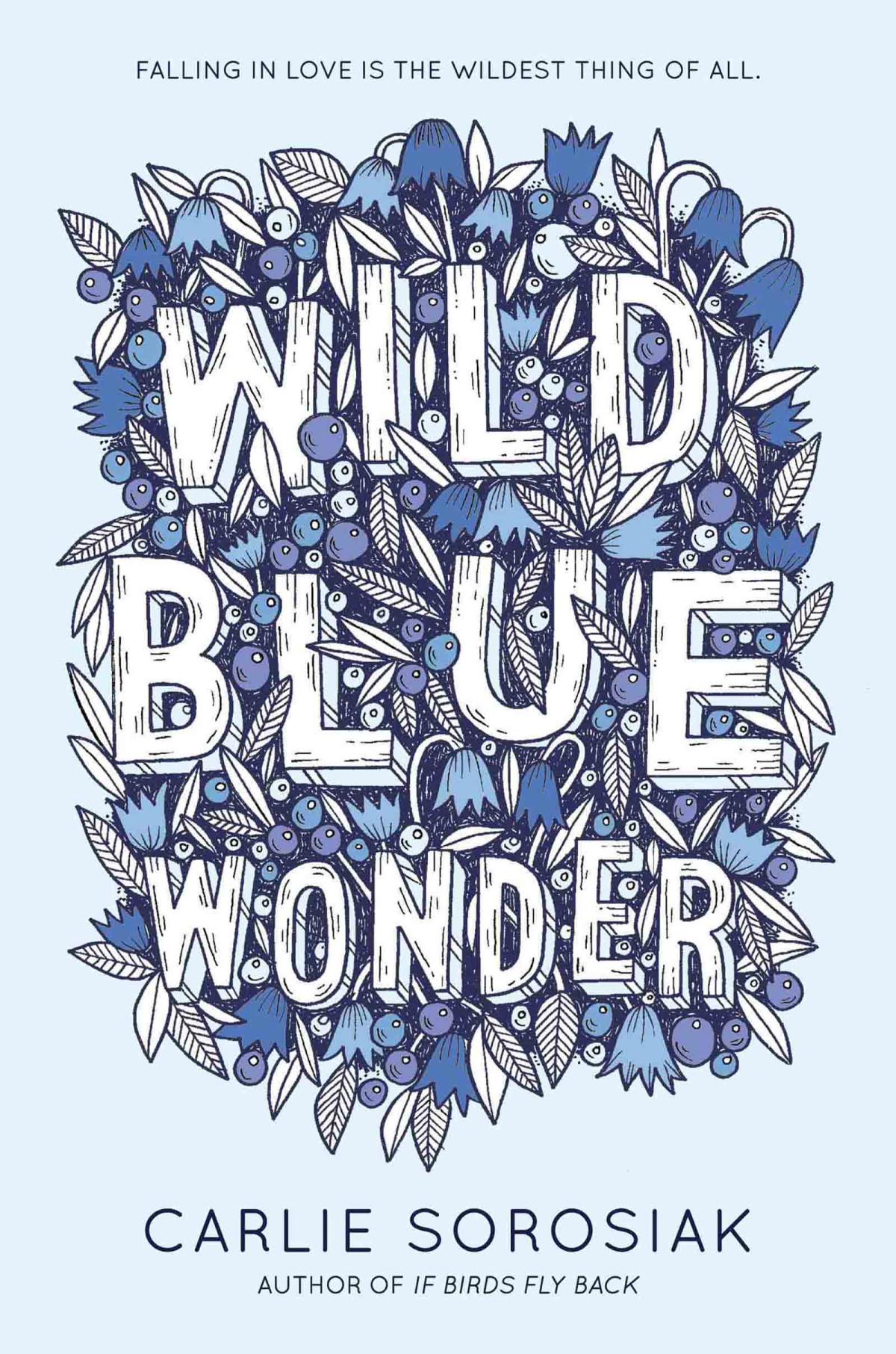 Wild Blue Wonder Carlie Sorosiak