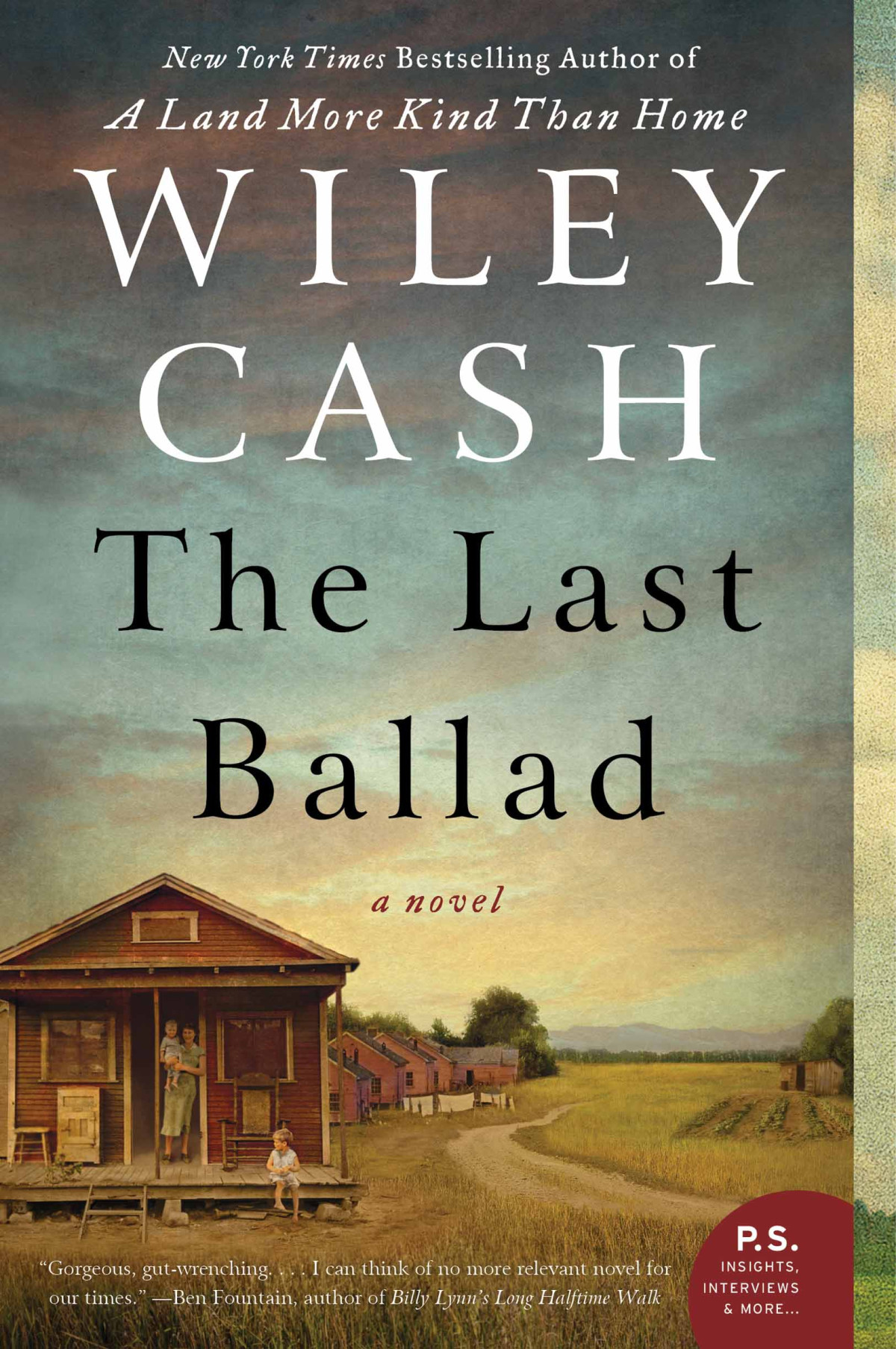 The Last Ballad Wiley Cash