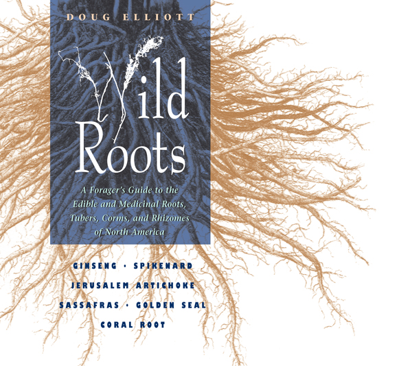 Wild Roots Doug Elliott