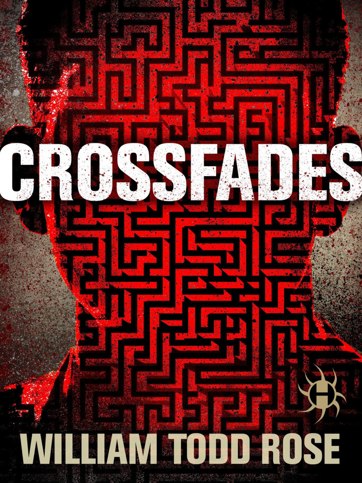 Crossfades William Todd Rose