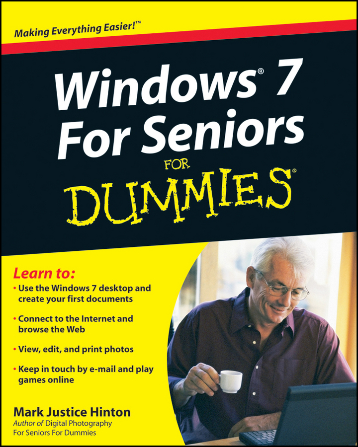 Windows 7 For Seniors For Dummies Mark Justice Hinton