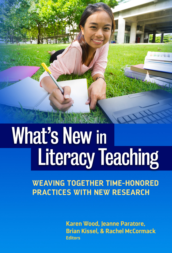 Whats New In Literacy Teaching Karen Wood
