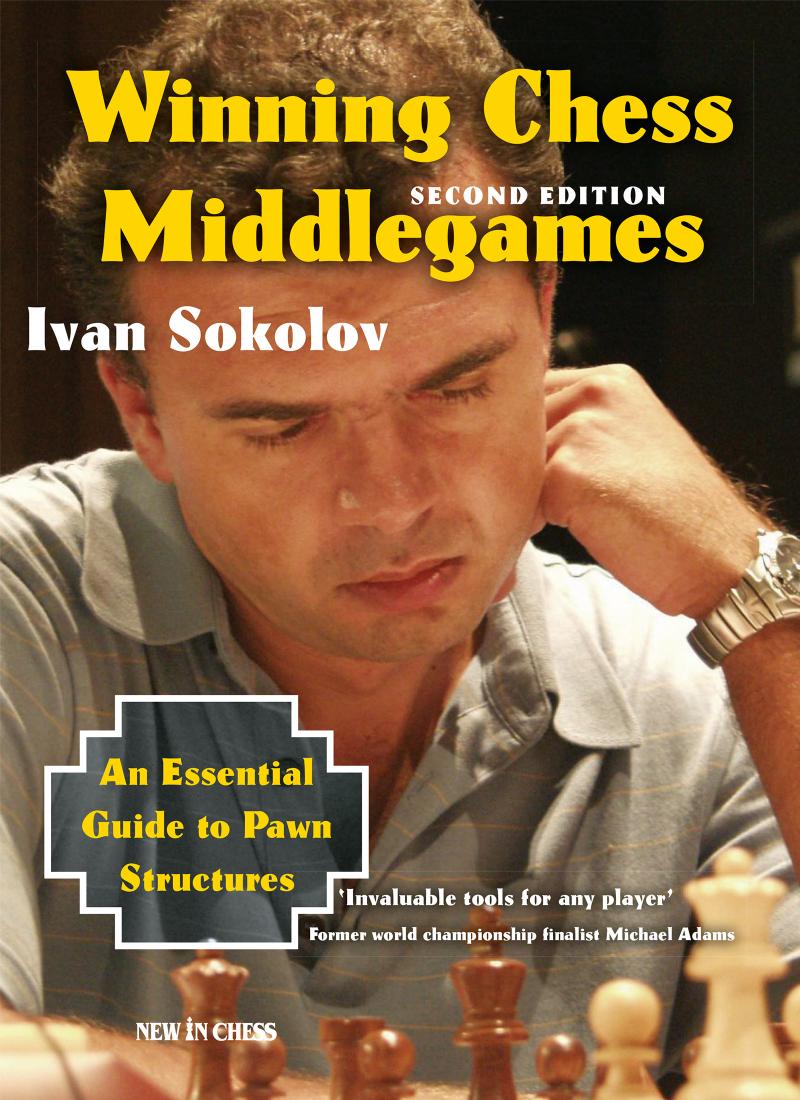 Winning Chess Middlegames Ivan Sokolov