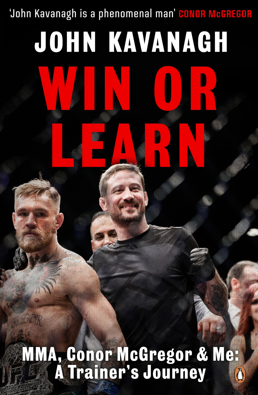Win Or Learn John Kavanagh