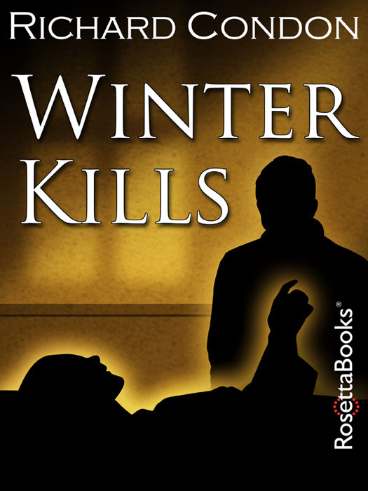 Winter Kills Richard Condon