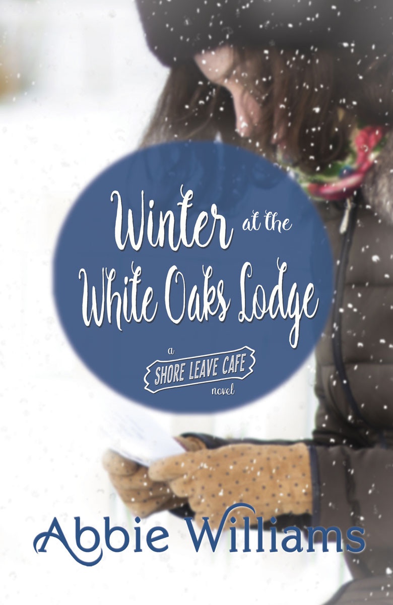 Winter At The White Oaks Lodge Abbie Williams