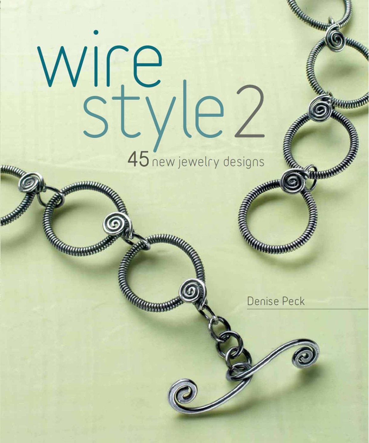 Wire Style 2 45 New Jewelry Designs Kindle Denise Peck
