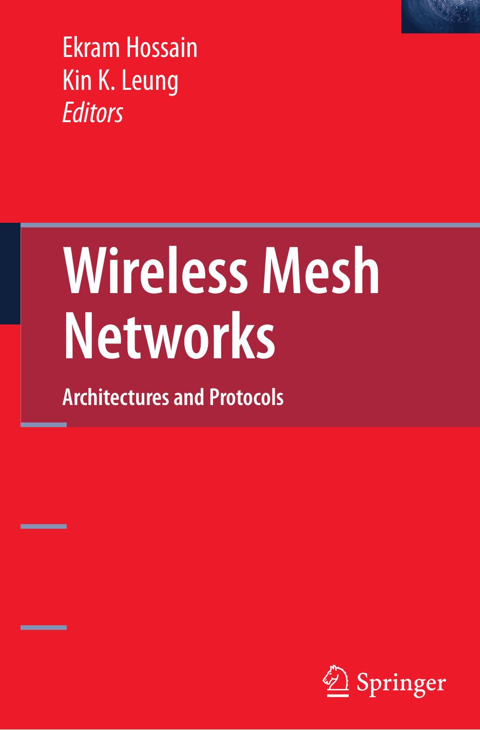 Wireless Mesh Networks Ekram Hossain Kin K Leung