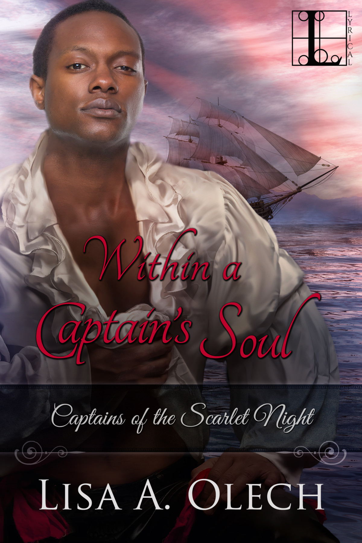 Within A Captains Soul Lisa A Olech