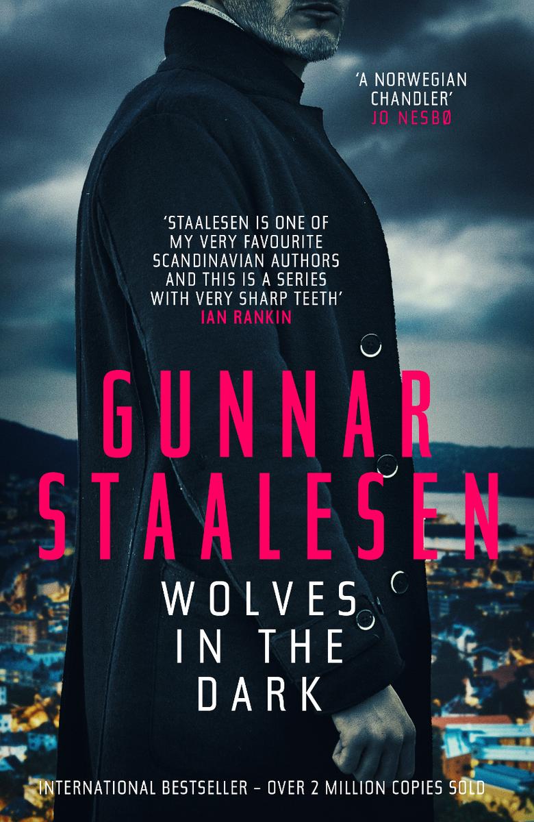 Wolves In The Dark Gunnar Staalesen