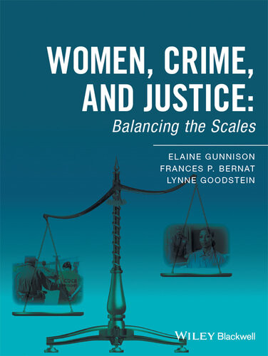 Women Crime And Justice Elaine Gunnison